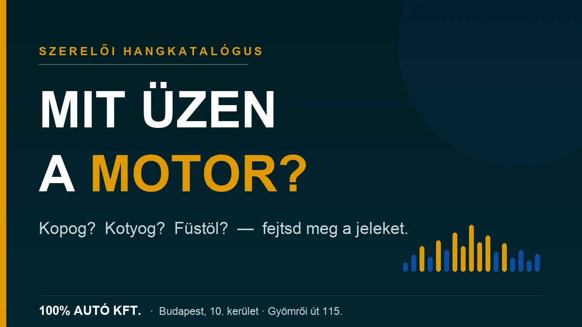 treleresautoszerviz-motor-zaj-kiemelt-kep Motor zajok szerelői hangkatalógus – 100% Autó Kft. kőbányai autószerviz